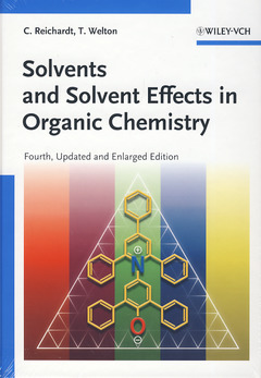 Couverture de l’ouvrage Solvents and Solvent Effects in Organic Chemistry