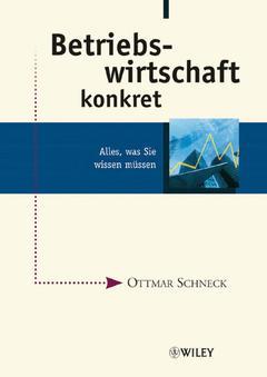 Cover of the book Betriebswirtschaft konkret : alles, was sie wissen müssen