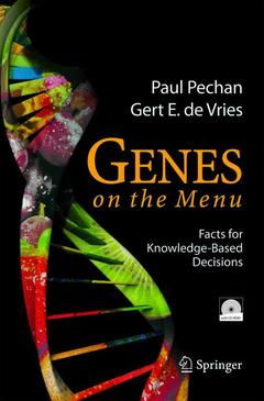 Couverture de l’ouvrage Genes on the menu : Facts for knowledgebased decisions, (with CD-ROM)