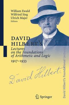 Cover of the book David Hilbert's Lectures on the Foundations of Arithmetic and Logic 1917-1933