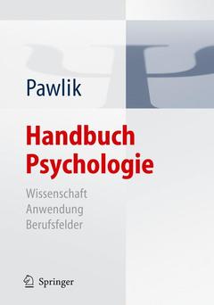 Couverture de l’ouvrage Handbuch psychologie: wissenschaft anwendung - berufsfelder