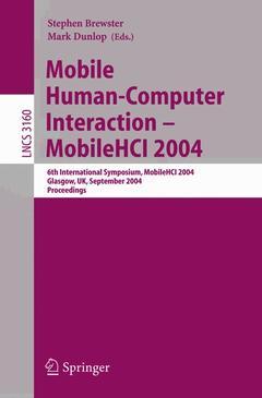 Couverture de l’ouvrage Mobile Human-Computer Interaction - Mobile HCI 2004