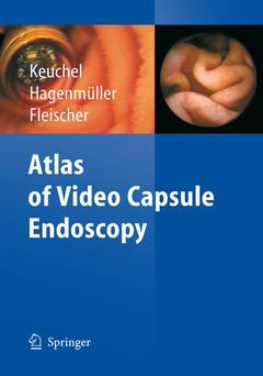 Couverture de l’ouvrage Atlas of video capsule endoscopy