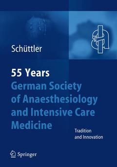 Cover of the book 55th Anniversary of the German Society for Anaesthesiology and Intensive Care 