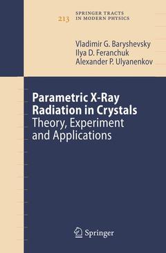 Couverture de l’ouvrage Parametric X-Ray Radiation in Crystals