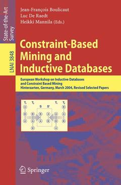 Couverture de l’ouvrage Constraint-Based Mining and Inductive Databases