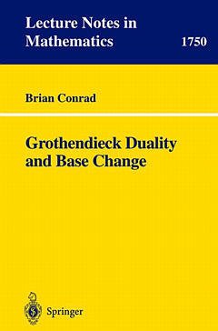 Couverture de l’ouvrage Grothendieck Duality and Base Change