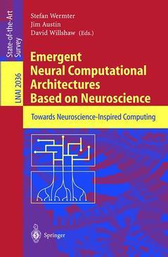 Couverture de l’ouvrage Emergent Neural Computational Architectures Based on Neuroscience