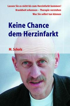 Cover of the book Keine Chance dem Herzinfarkt