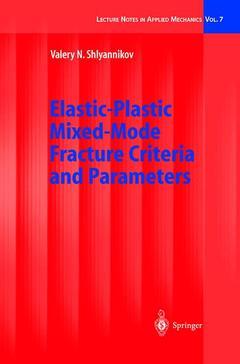 Couverture de l’ouvrage Elastic-Plastic Mixed-Mode Fracture Criteria and Parameters
