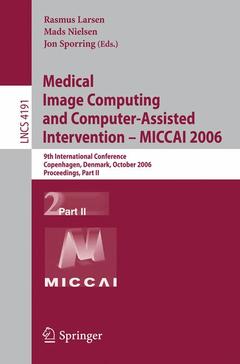 Cover of the book Medical Image Computing and Computer-Assisted Intervention – MICCAI 2006