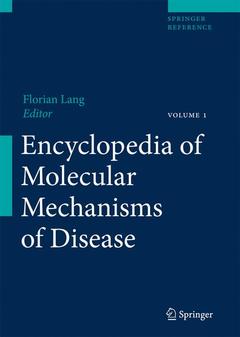 Couverture de l’ouvrage Encyclopedia of Molecular Mechanisms of Disease