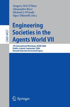 Couverture de l’ouvrage Engineering Societies in the Agents World VII