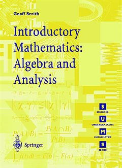Couverture de l’ouvrage Introductory Mathematics: Algebra and Analysis