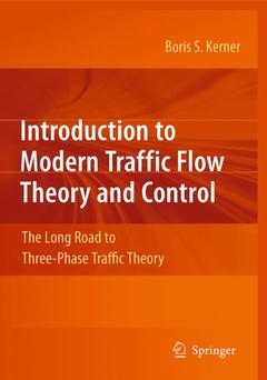 Couverture de l’ouvrage Introduction to Modern Traffic Flow Theory and Control