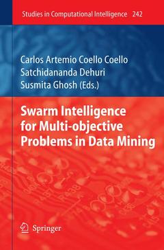 Couverture de l’ouvrage Swarm Intelligence for Multi-objective Problems in Data Mining