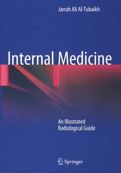 Couverture de l’ouvrage Internal medicine: an illustrated radiological guide