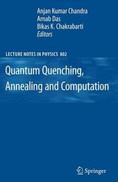 Couverture de l’ouvrage Quantum Quenching, Annealing and Computation