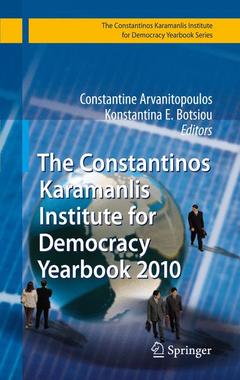 Couverture de l’ouvrage The Constantinos Karamanlis Institute for Democracy Yearbook 2010