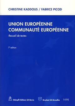 Cover of the book Union européenne. Communauté européenne Recueil de textes