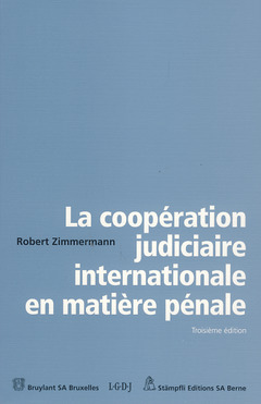 Couverture de l’ouvrage Coopération judiciaire internationale en matière pénale