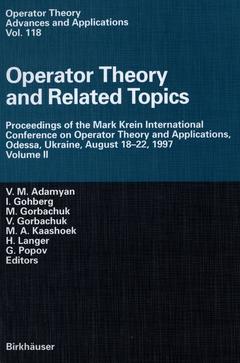 Couverture de l’ouvrage Operator Theory and Related Topics