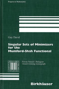 Couverture de l’ouvrage Singular Sets of Minimizers for the Mumford-Shah Functional