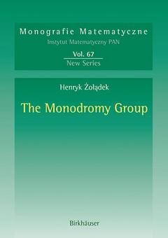 Couverture de l’ouvrage The Monodromy Group