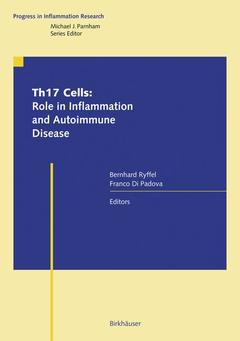 Couverture de l’ouvrage Th17 Cells: Role in inflammation & autoimmune disease (Progress in inflammation research)