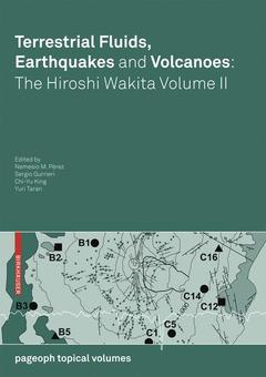 Cover of the book Terrestrial Fluids, Earthquakes and Volcanoes: the Hiroshi Wakita Volume II