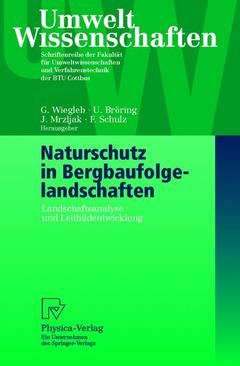 Couverture de l’ouvrage Naturschutz in Bergbaufolgelandschaften