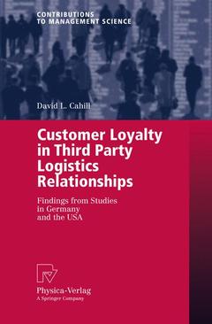 Couverture de l’ouvrage Customer Loyalty in Third Party Logistics Relationships
