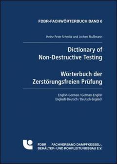 Couverture de l’ouvrage Dictionary of non-destructive testing: english-german/englisch-deutsch