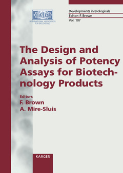 Couverture de l’ouvrage The design & analysis of potency assays for biotechnology products