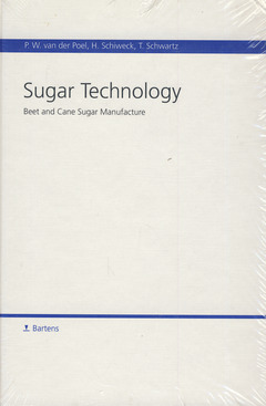 Couverture de l’ouvrage Sugar technology : beet & cane sugar manufacture 