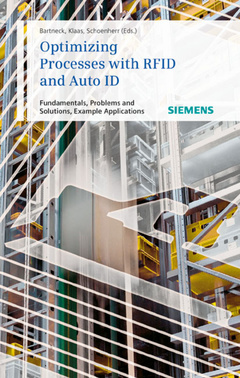 Couverture de l’ouvrage Optimizing processes with RFID & AutoID: Fundamentals, problems & solutions, example applications
