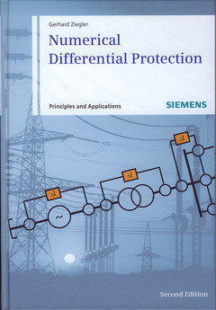 Couverture de l’ouvrage Numerical differential protection: principles and applications