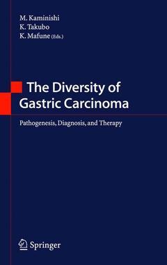 Couverture de l’ouvrage The Diversity of Gastric Carcinoma