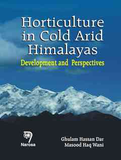 Couverture de l’ouvrage Horticulture in cold arid Himalayas : development & perspective