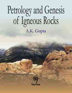 Couverture de l’ouvrage Petrology & genesis of igneous rocks