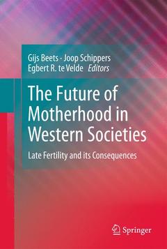 Couverture de l’ouvrage The Future of Motherhood in Western Societies