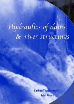 Couverture de l’ouvrage Hydraulics of Dams and River Structures