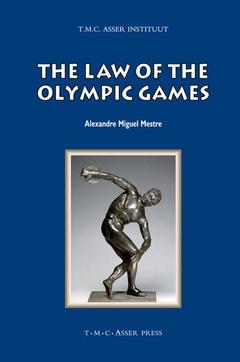 Couverture de l’ouvrage The Law of the Olympic Games