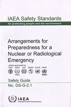 Couverture de l’ouvrage Arrangements for preparedness for a nuclear or radiological emergency. Safety guide N° GS-G-2.1