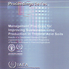 Couverture de l’ouvrage Management practices for improving sustainable crop production in tropical acid soils, CD-ROM (STI-PUB-1285)