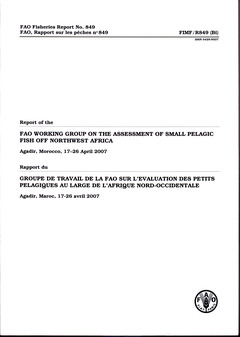 Cover of the book Report of the FAO working group on the assessment of small pelagic fish off  Northwest Africa