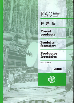 Couverture de l’ouvrage Yearbook of forest products 2002-2006 (FAO forestry series N° 41, FAO statistics series N° 195) Multilingual (En/Fr/ Es/Ar/Ch/) 2006