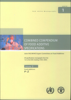 Couverture de l’ouvrage Combined compendium of food additive specifications. Joint FAO/WHO expert committee on food additives. All specifications monographs, food additives P-Z