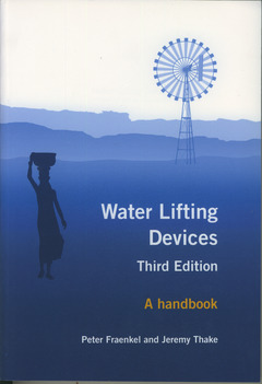 Couverture de l’ouvrage Water lifting devices. A handbook for users & choosers