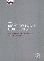 Couverture de l’ouvrage Right to food guidelines. Information papers and case studies